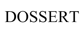 DOSSERT trademark