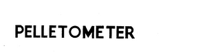 PELLETOMETER trademark