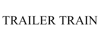 TRAILER TRAIN trademark