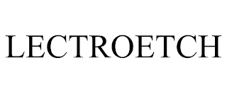 LECTROETCH trademark