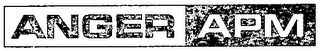 ANGER APM trademark