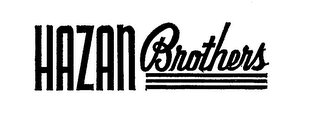 HAZAN BROTHERS trademark