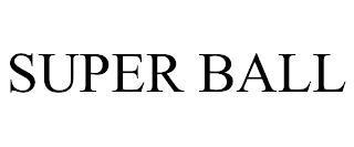 SUPER BALL trademark