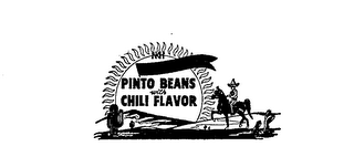 PINTO BEANS WITH CHILI FLAVOR