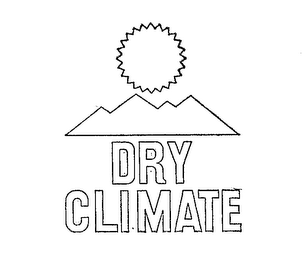 DRY CLIMATE