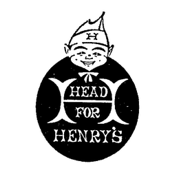 HEAD FOR HENRY'S H