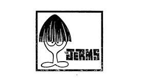 THE JERMS