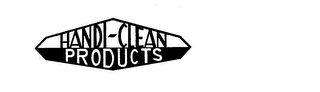 HANDI-CLEAN PRODUCTS