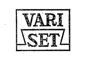 VARI SET