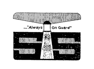 "ALWAYS ON GUARD"