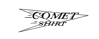 COMET SHIRT