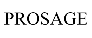 PROSAGE trademark