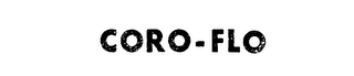 CORO-FLO trademark