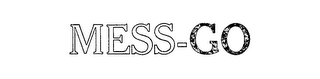 MESS-GO