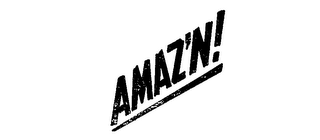 AMAZ'N! trademark