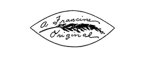 A FRANCINE ORIGINAL trademark