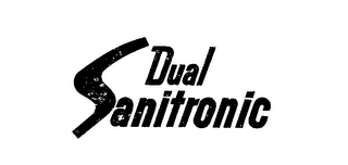 DUAL SANITRONIC trademark
