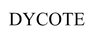 DYCOTE trademark