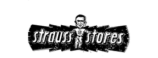 STRAUSS STORES