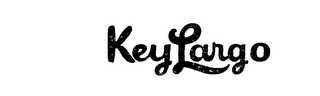 KEY LARGO trademark