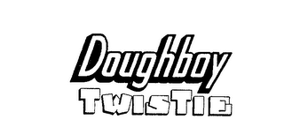 DOUGHBOY TWISTIE