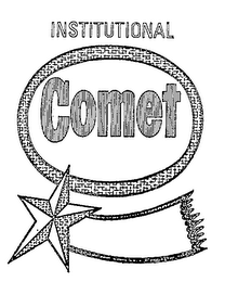 INSTITUTIONAL COMET trademark