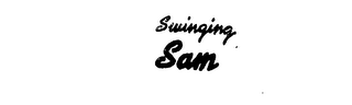 SWINGING SAM