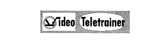 VIDEO TELETRAINER