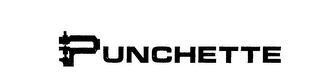 PUNCHETTE trademark
