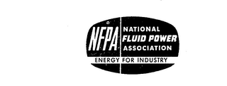 NFPA NATIONAL FLUID POWER ASSOCIATION ENERGY FOR INDUSTRY