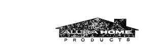 ALURA HOME PRODUCTS