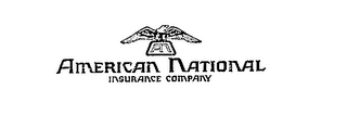 A N AMERICAN NATIONAL INSURANCE COMPANY