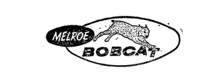 MELROE BOBCAT