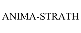 ANIMA-STRATH trademark