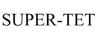 SUPER-TET trademark