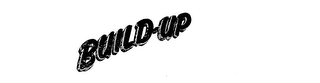 BUILD-UP