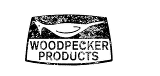WOODPECKER PRODUCTS