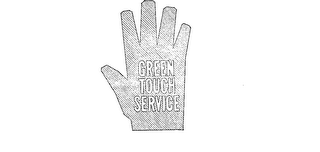 GREEN TOUCH SERVICE