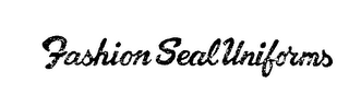 FASHION SEAL UNIFORMS trademark