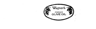 WAGNER'S FRENCH OLIVE OIL