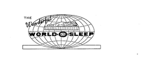 THE WONDERFUL WORLD-O-SLEEP trademark