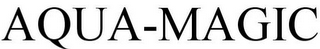 AQUA MAGIC trademark