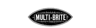 MULTI-BRITE