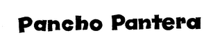 PANCHO PANTERA trademark