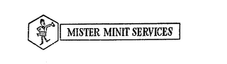 MISTER MINIT SERVICES