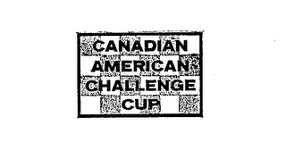 CANADIAN AMERICAN CHALLENGE CUP