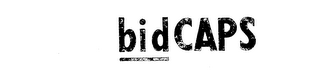 BIDCAPS
