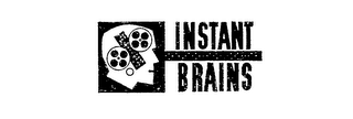 INSTANT BRAINS