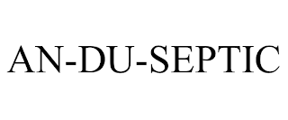 AN-DU-SEPTIC trademark