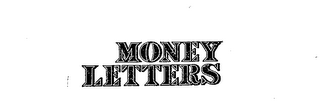 MONEY LETTERS